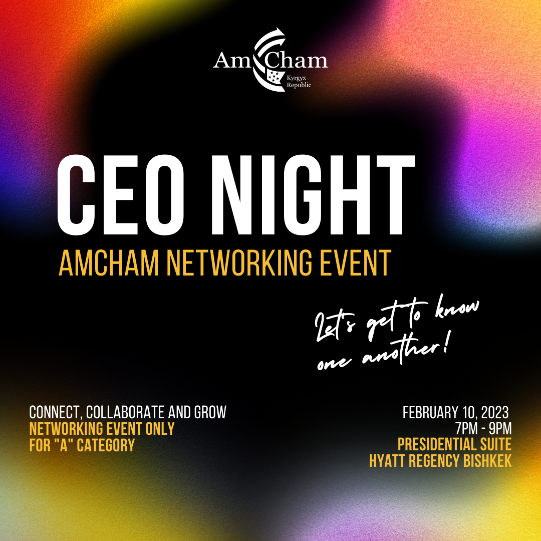 AmCham “CEO Night” — Американская торговая палата в Кыргызской Республике